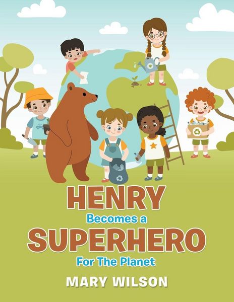 Produktbild: Henry Becomes a Superhero for the Planet