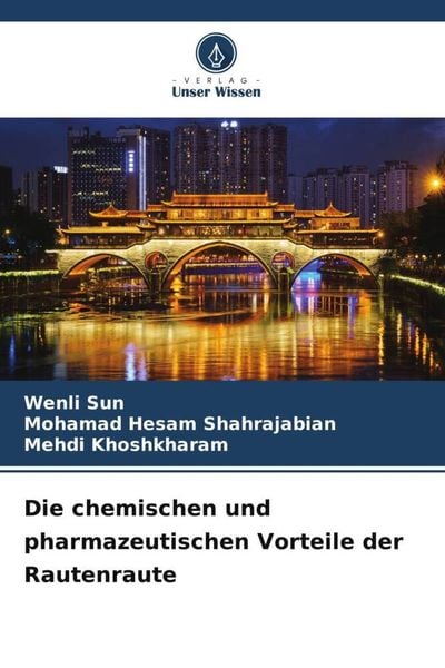 Produktbild: Die chemischen und pharmazeutischen Vorteile der Rautenraute