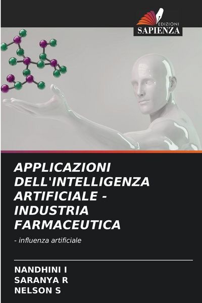Produktbild: Applicazioni Dell'intelligenza Artificiale - Industria Farmaceutica