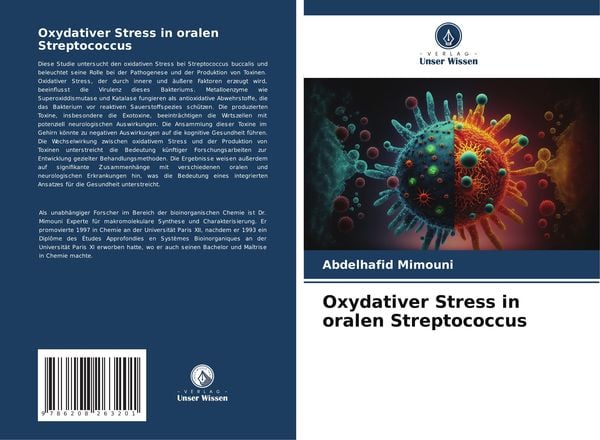 Oxydativer Stress in oralen Streptococcus, Taschenbuch von Abdelhafid Mimouni, Verlag Unser Wissen, 9786208263201