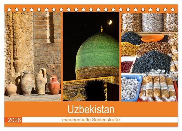 Produktbild: Uzbekistan - m&auml;rchenhafte Seidenstra&szlig;e (Tischkalender 2026 DIN A5 quer), CALVENDO Monatskalender