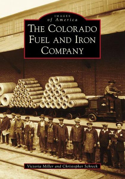 Produktbild: The Colorado Fuel and Iron Company