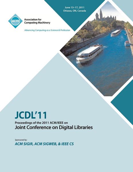 Produktbild: JCDL'11 Proceedings of the 2011 ACM/IEEE on Joint Conference on Digital Libraries