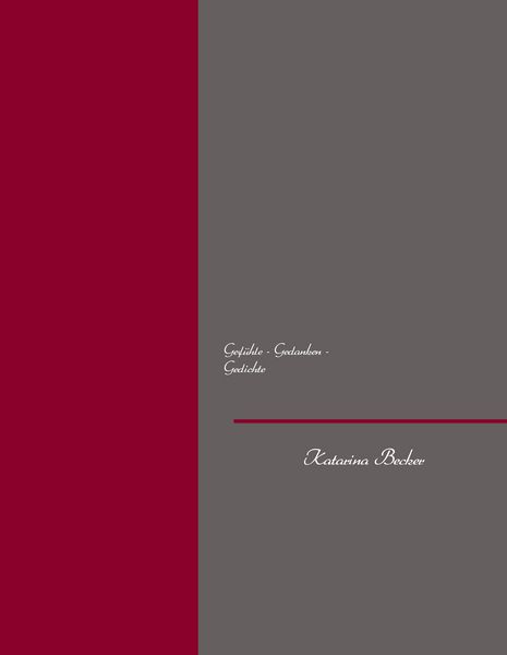 Produktbild: Gef&uuml;hle - Gedanken - Gedichte