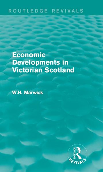 Produktbild: Economic Developments in Victorian Scotland