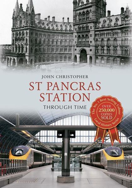 Produktbild: St Pancras Station Through Time