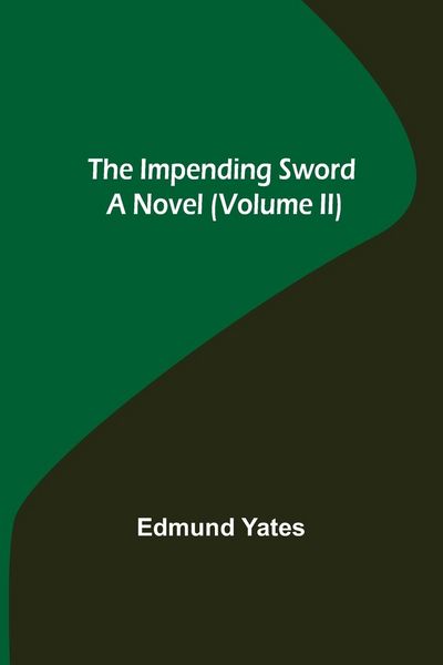 Produktbild: The Impending Sword; A Novel (Volume II)