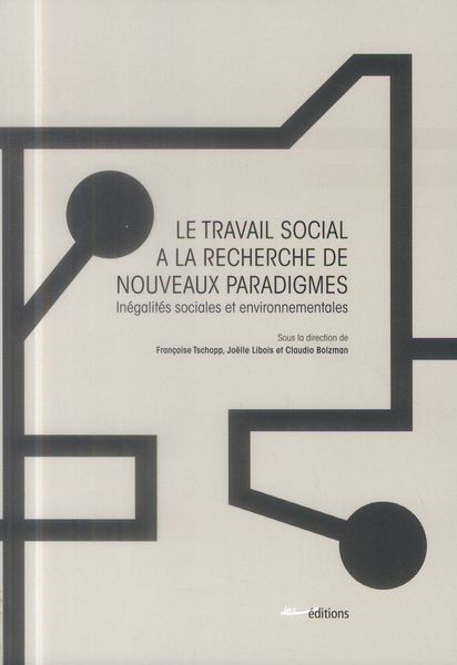 Produktbild: Le travail social &agrave; la recherche de nouveaux paradigmes