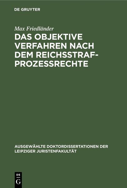Produktbild: Das objektive Verfahren nach dem Reichsstrafprozessrechte