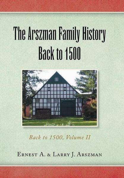 Produktbild: Arszman, E: Arszman Family History Back to 1500 Vol.2
