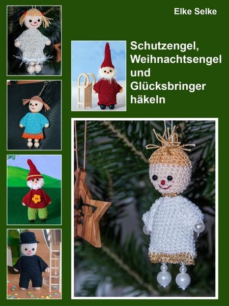 Produktbild: Schutzengel, Weihnachtsengel und Gl&uuml;cksbringer h&auml;keln