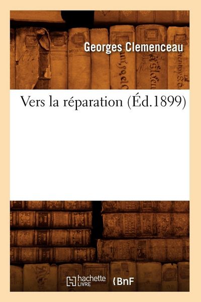 Produktbild: Vers la r&eacute;paration (&Eacute;d.1899)