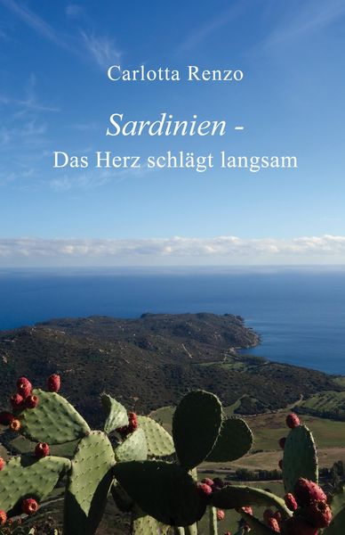 Produktbild: Sardinien - Das Herz schl&auml;gt langsam