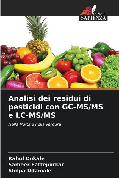 Produktbild: Analisi dei residui di pesticidi con GC-MS/MS e LC-MS/MS