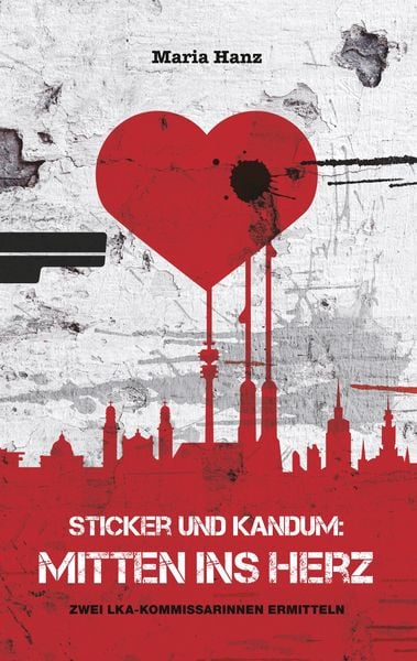 Produktbild: Sticker und Kandum: Mitten ins Herz