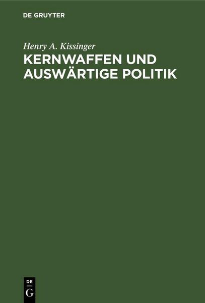 Produktbild: Kernwaffen und Ausw&auml;rtige Politik