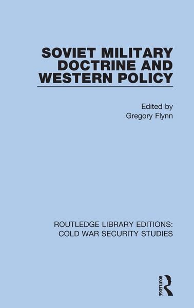 Produktbild: Soviet Military Doctrine and Western Policy
