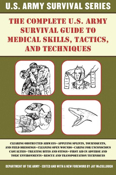 Produktbild: The Complete U.S. Army Survival Guide to Medical Skills, Tactics, and Techniques