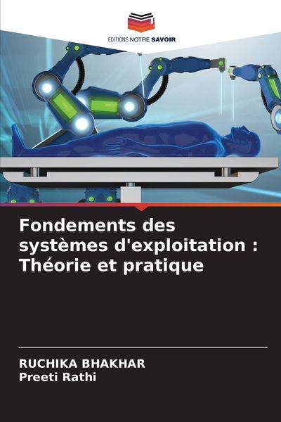 Produktbild: Fondements des syst&egrave;mes d'exploitation : Th&eacute;orie et pratique