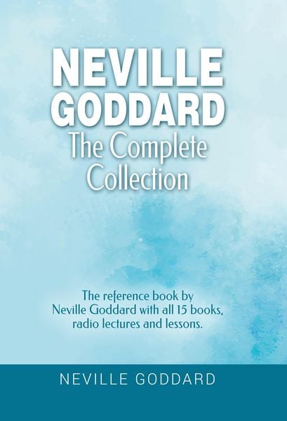 Produktbild: Neville Goddard - The Complete Collection