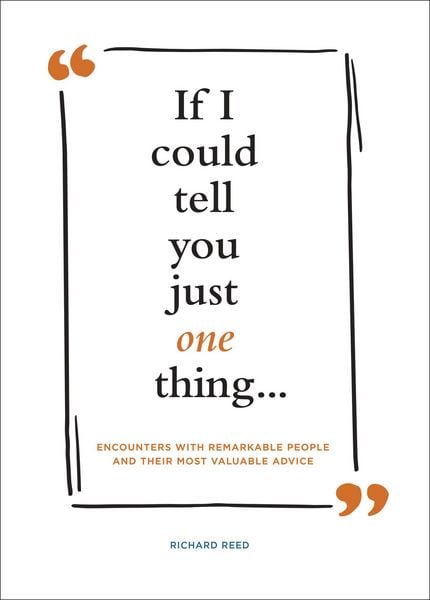 Produktbild: If I Could Tell You Just One Thing . . .