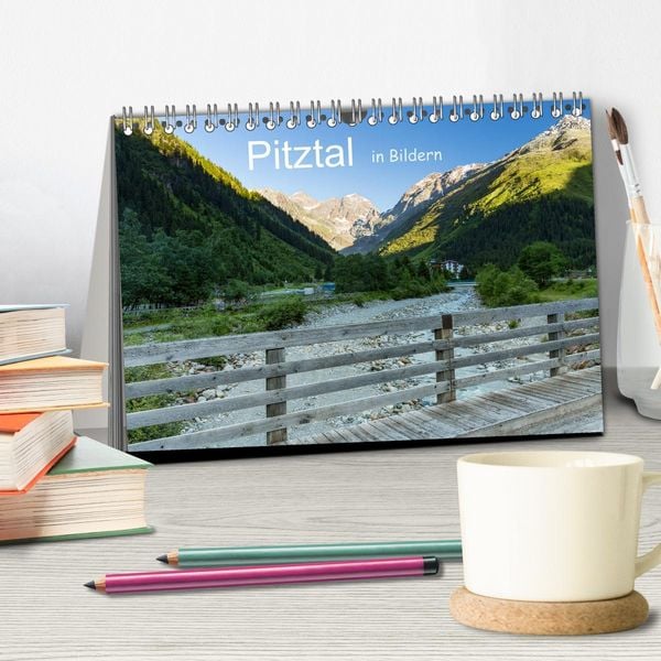 Produktbild: Pitztal in Bildern (Tischkalender 2026 DIN A5 quer), CALVENDO Monatskalender