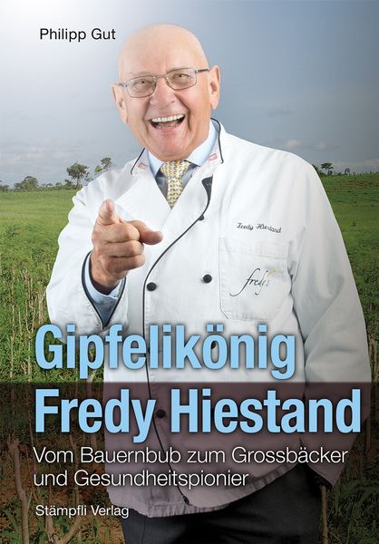 Produktbild: Gipfelik&ouml;nig Fredy Hiestand