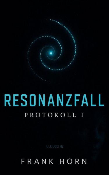 Produktbild: Resonanzfall - Protokoll I
