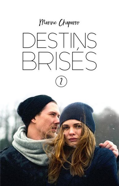 Produktbild: Destins bris&eacute;s. Tome 2