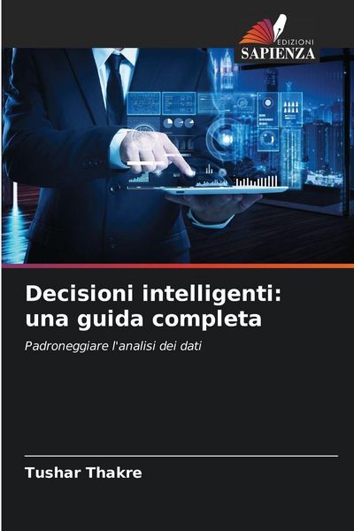 Produktbild: Decisioni intelligenti: una guida completa