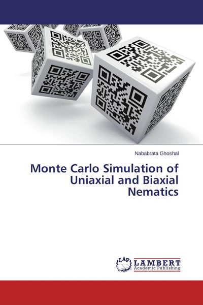 Produktbild: Monte Carlo Simulation of Uniaxial and Biaxial Nematics