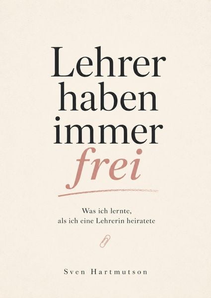Produktbild: Lehrer haben immer frei