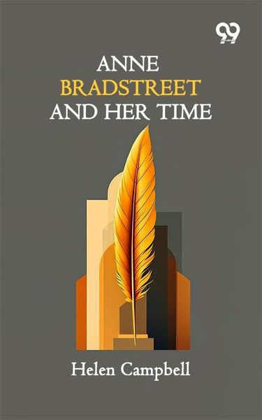 Produktbild: Anne Bradstreet And Her Time