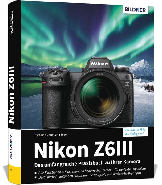 Produktbild: Nikon Z6III: Das umfangreiche Praxisbuch zu Ihrer Kamera