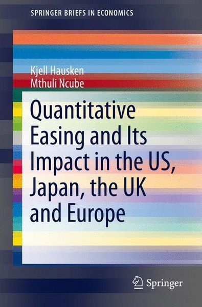 Produktbild: Quantitative Easing and Its Impact in the US, Japan, the UK and Europe