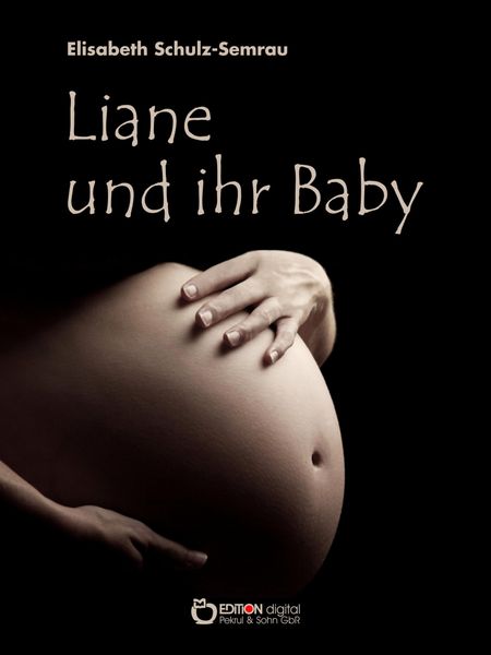 Produktbild: Liane und ihr Baby