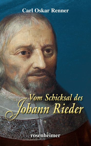 Produktbild: Vom Schicksal des Johann Rieder
