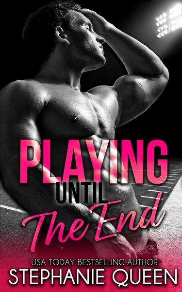 Produktbild: Playing Until the End (Playing series, #2)