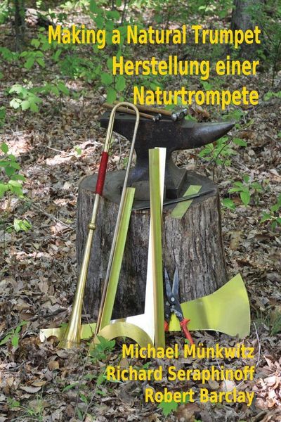 Produktbild: Making a Natural Trumpet/Herstellung einer Naturtrompete