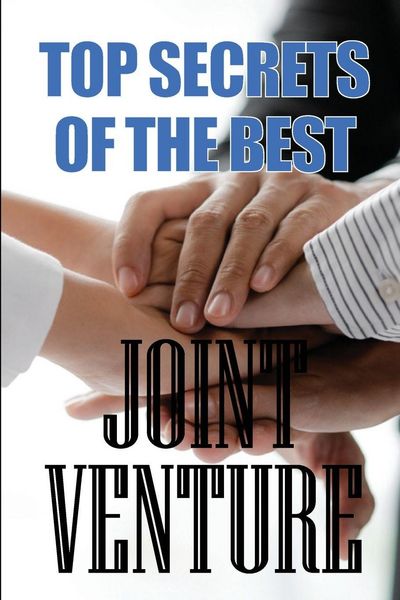Produktbild: Top Secrets of the Best Joint Venture