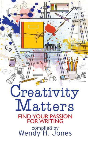 Produktbild: Creativity Matters: Find Your Passion For Writing (Writing Matters)