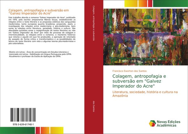 Produktbild: Colagem, antropofagia e subvers&atilde;o em "Galvez Imperador do Acre"