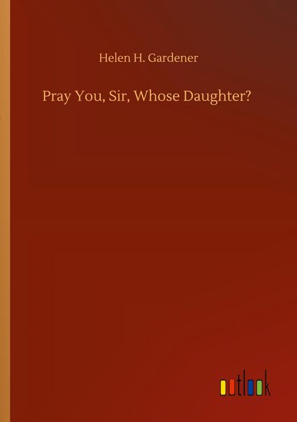 Produktbild: Pray You, Sir, Whose Daughter?