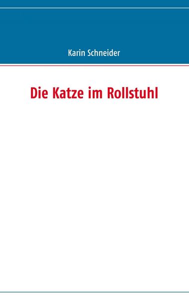 Produktbild: Die Katze im Rollstuhl