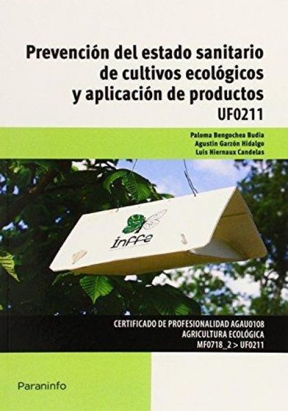 Produktbild: Prevenci&oacute;n del estado sanitario de cultivos ecol&oacute;gicos y aplicaci&oacute;n de productos
