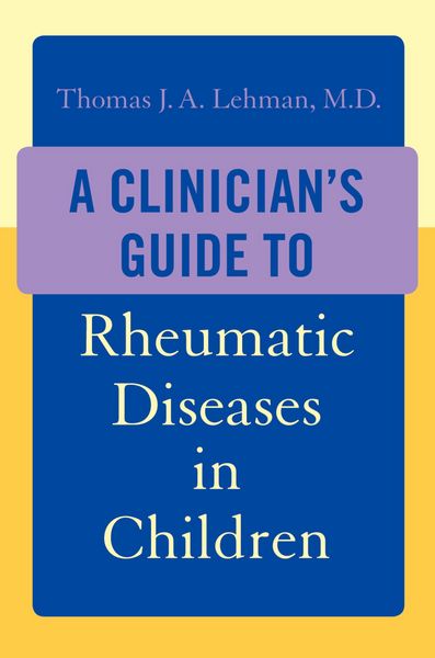 Produktbild: A Clinician's Guide to Rheumatic Diseases in Children