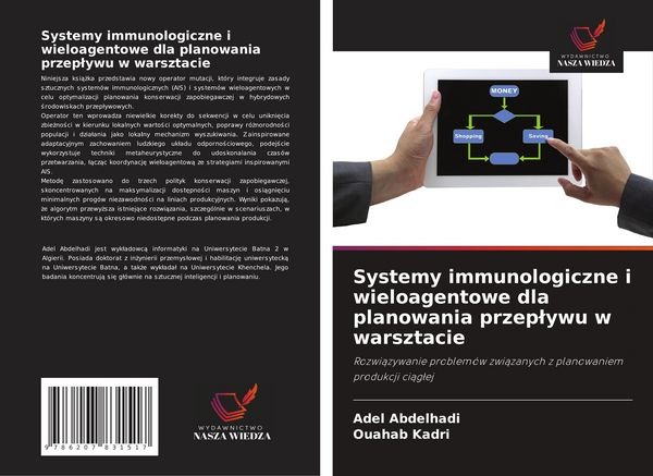 Produktbild: Systemy immunologiczne i wieloagentowe dla planowania przep&iquest;ywu w warsztacie