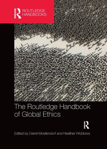 Produktbild: The Routledge Handbook of Global Ethics