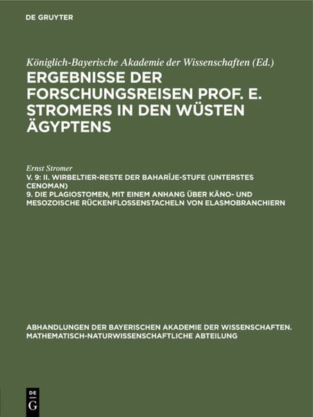 Produktbild: II. Wirbeltier-Reste der Bahar&icirc;je-Stufe (unterstes Cenoman) 9. Die Plagiostomen, mit einem Anhang &uuml;ber k&auml;no- und mesozoische R&uuml;ckenflossenstacheln von