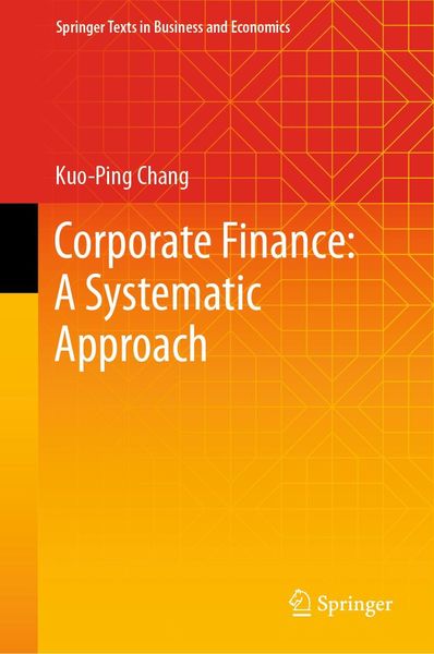 Produktbild: Corporate Finance: A Systematic Approach